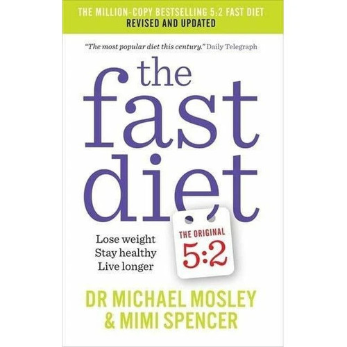 The fast diet lose weight - diet,