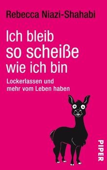 Ich bleib scheiße wie - bleib, scheiße,