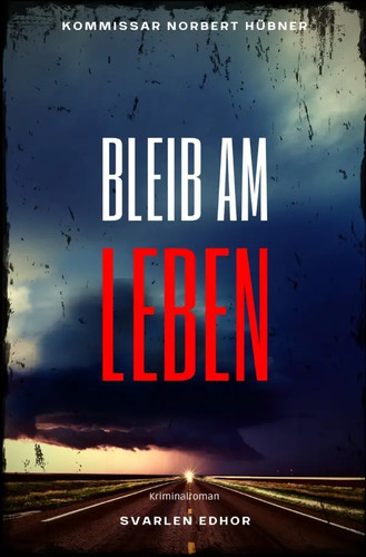 Bleib leben svarlen edhor - bleib, |