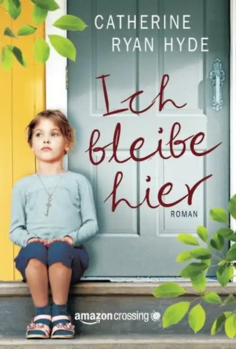 Ich bleibe hier catherine - ich,