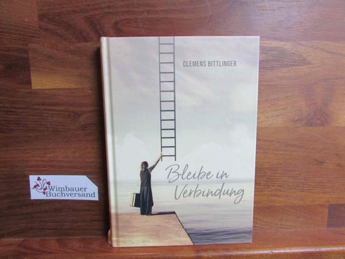 Bleibe verbindung - bleibe, in