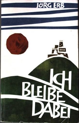 Ich bleibe dabei erb jörg - ich,