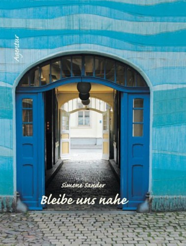 Bleibe uns nahe