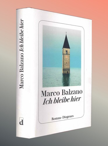 Ich bleibe hier - roman,