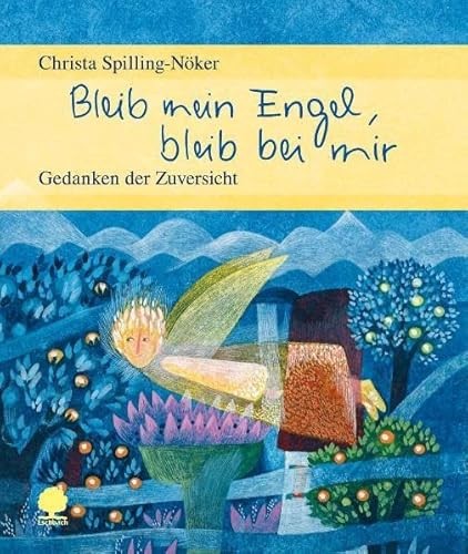 Bleib mein engel bei - bleib, mir