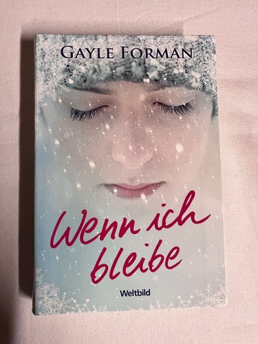 Wenn ich bleibe von gayle - ich,