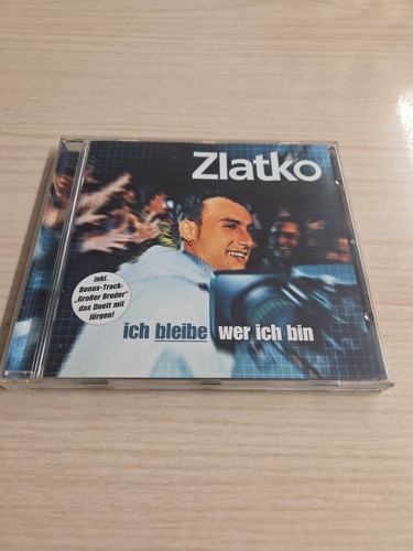 Zlatko ich bleibe wer - ich,