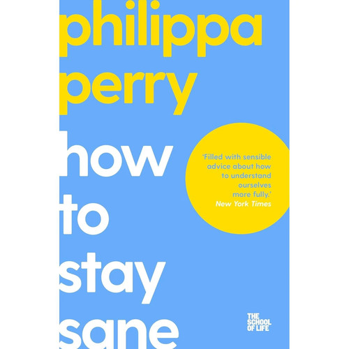 How stay sane - stay, of