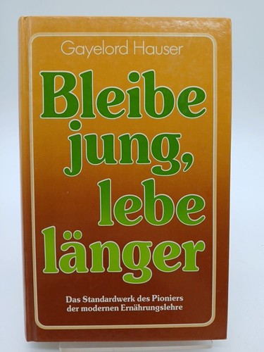 Bleibe jung lebe länger - jung,,