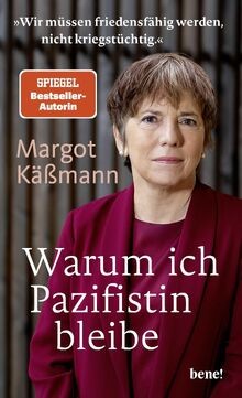 Warum ich pazifistin bleibe - warum,